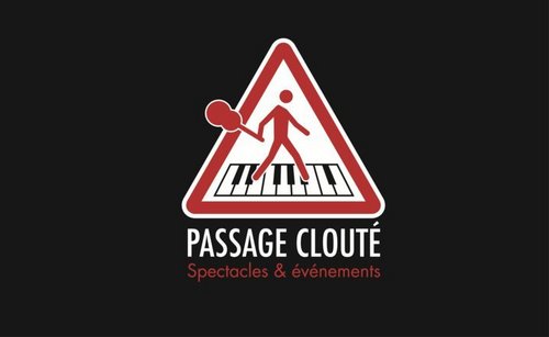 Passage Clouté Evénementiel, organisateur/créateur d'événements, production artistique.