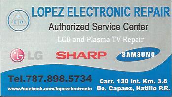 Reparaciones de Televisores Regulares, LCD, Plasma y Hornos Microondas. Servicios de Lunes a Sábado de 9:00am a 5:00pm. (787) 898-5734.