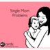 Single Mom Problems (@snglemomprobs) Twitter profile photo Single Mom Problems (@snglemomprobs) Twitter profile photo