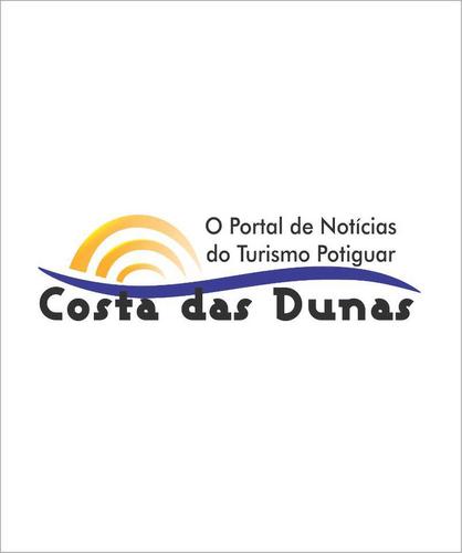 Costa das Dunas, O Portal de Notícias do Turismo Potiguar.