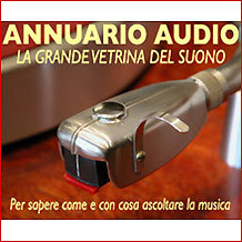 Il primo annuario online aggiornato quotidianamente.
Tutto sull'Hi-Fi in Italia.