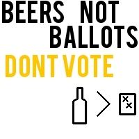 beersnotballots's profile picture. Nationwide anti-election election day parties, electoral mockery and general trouble making.  Visit us and create your own election day party!