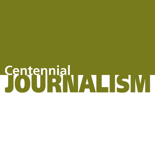 CentennialJournalism