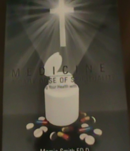Medicine: A Daily Dose of Spirituality is a book that heals without a pill or surgery.  Maintain your health and wellness. #alternativemedicine