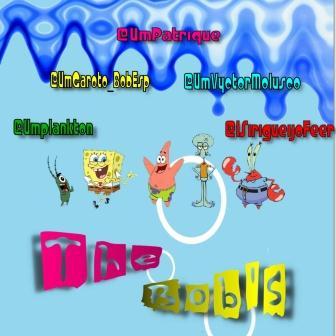 Somos os The Bob's! @UmPlankton @UmPatrique @UmVyctorMolusco @Umgaroto_BobEsp @1SirigueijoFeer