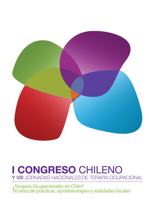 I Congreso Chileno y VIII Jornadas Nacionales de Terapia Ocupacional
17, 18 y19 de abril, 2013