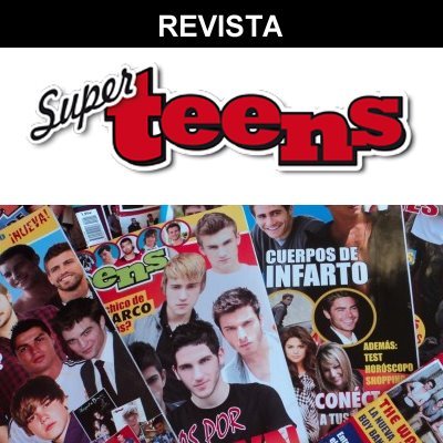 Revista Super Teens: lo mejor de tus stars favoritos ¡en un solo click!