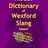 Wexford slang (@wexfordslang) 's Twitter Profile Photo