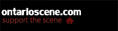 ontarioscene's profile picture. Support the scene.