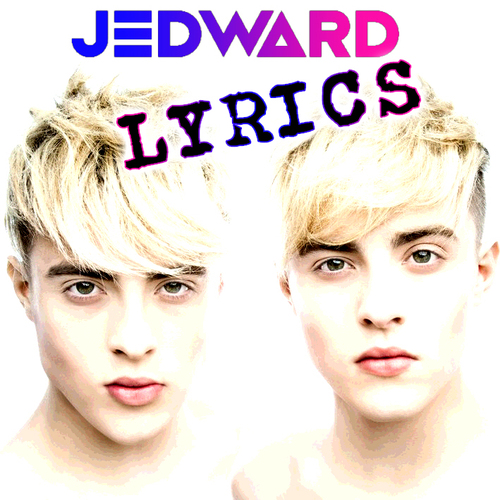 Tweeting lyrics from Jedward songs. By fans, for fans! Follow @planetjedward!