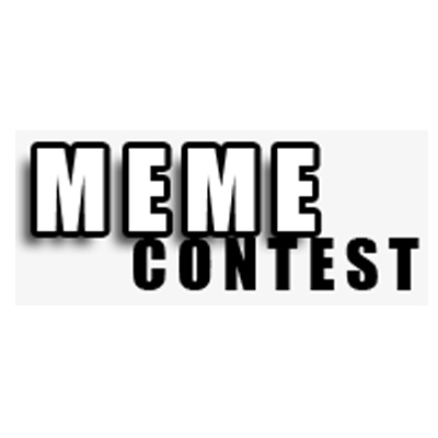 MemeContest.com Have Fun, Make Money, Go Viral.
Make Contests on whatever you want, and users from all over the internet will enter. Try it at MemeContest.com