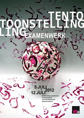 Examen expo 2012 Grafisch vormgeven! IN KLEUR!
9 juli | 2012 | 2 uur MEDIA COLLEGE