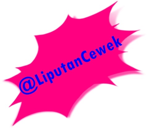 Mau tau semua tentang / Fakta cewek ? Follow aja nih  @LiputanCewek  #wajibfollownih