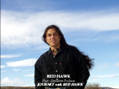 Host of Journey with Red Hawk television series