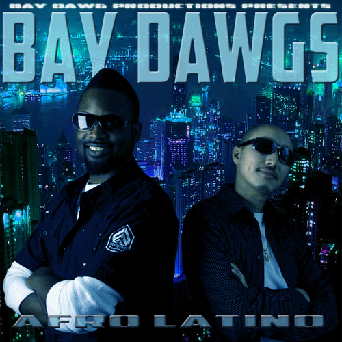 baydawgs's profile picture. The Afro-Latino Connection - After undoubtedly winning fans over with their ethnically-charged single Fiesta, the Bay Dawgs continue to capitalize on the appe