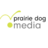 PrairieDogMedia