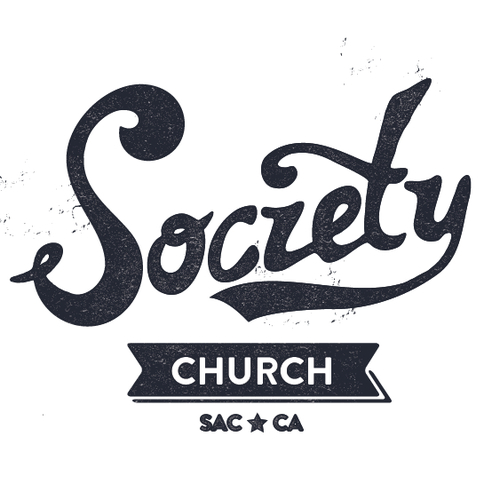 Society Church exists to be a living expression of our loving God for Sacramento.  Sunday Worship Gatherings + 2711 B Street, 10:30am
