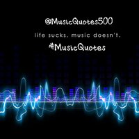 ♔ MusicQuotes ♔ (@musicquotes500) Twitter profile photo