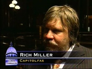 I'm Rich Miller. I boss governors. I intimidate lawmakers. I run Illinois politics. So, bite me. This is satire, campers.