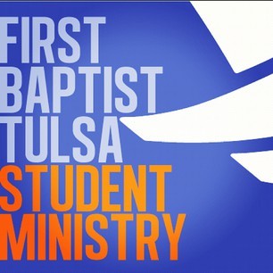 First Baptist Church Tulsa | Student Ministry