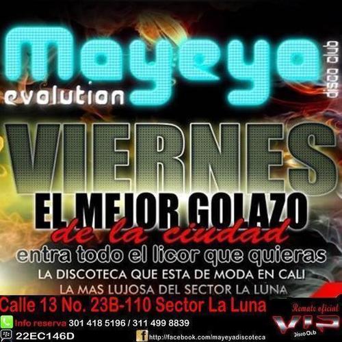 Viernes de Mayeya la discoteca No 1 del Sector La Luna