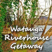 Watauga River House