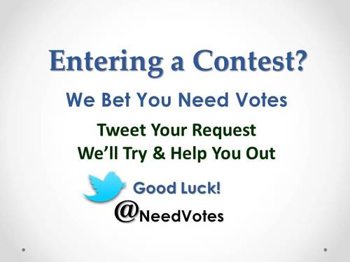 NeedVotes's profile picture. Looking to get votes for a contest you are entered in? Use our Twitter page to spread the word and get those votes! Good Luck.