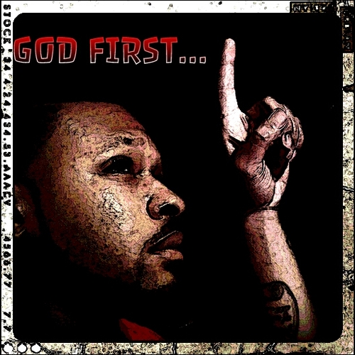 GOD FIRST...