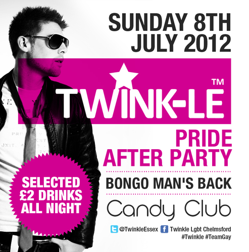 TWINK-LE EVERY SUNDAY @ CANDY CLUB CHELMSFORD!! £2 DRINKS ALL NIGHT!!!