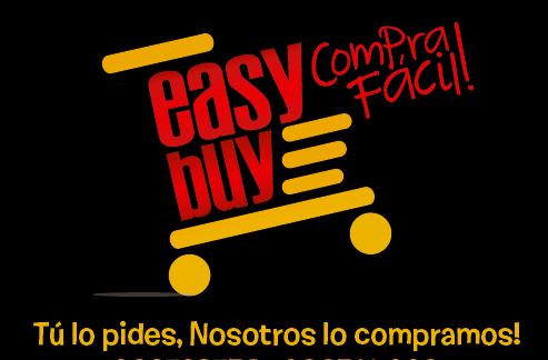 Easy Buy atiende todo tipo de compras que prefieras, con tansolo una llamada tus compras seran mas faciles y seguras. Tlf: 3341391 / 092722758