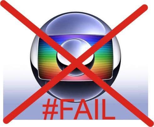 #GloboFail