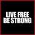Live Free Be Strong (@livefreebstrong) Twitter profile photo