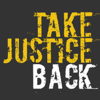 Take Justice Back - A grassroots campaign launched by @JusticeDotOrg to restore accountability, promote safety and ensure Americans have access to justice.