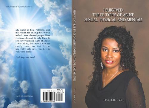 I SURVIVED THREE TYPES OF ABUSE SEXUAL, PHYSICAL, AND MENTAL!    MY TESTIMONY.  FILM PRODUCER,  AUTHOR & PUBLISHER Paperback:$16.95 & Kindle $2.99/Audiobook