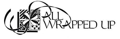 I am the owner of All Wrapped Up, Custom Gift Packaging, Inc.