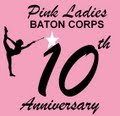 The Pink Ladies Baton Corps teaches baton twirling at the recreational and competitive levels to girls ages 4 and up.