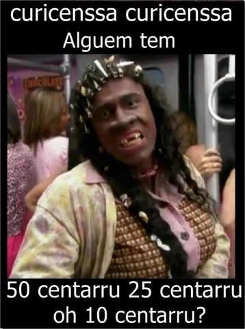 Me segue pá me dá 50 Contarru 25 centarru ou 10 centarru!!