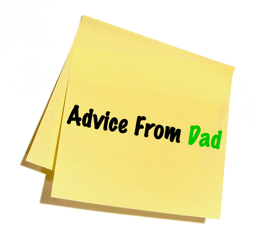 I am a writer for a cool new blog about the good/bad advice dads give.