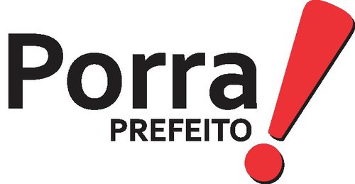 Resultado de imagem para porra prefeito