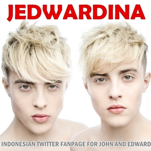 || Jedward Indonesian Twitter Fanpage ||