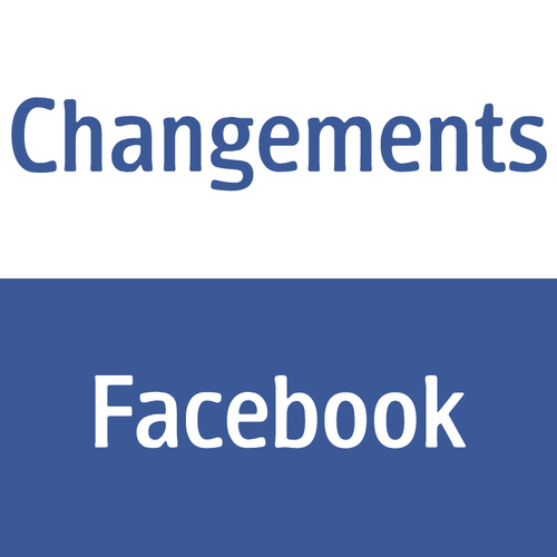 Liste non-officielle des changements apportés à Facebook. Juste des tweets de changements sur Facebook. Par @ThomaDaneau