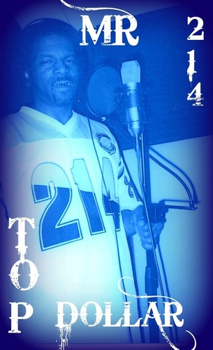 THE OFFICIAL Mr.214 TOP DOLLAR TWITTER PAGE. BOOKING INFO. PLEASE CONTACT Mr.Top Dollar Himself @ (214)309-6398 or Please Email Him: Mr214TopDollar@yahoo.com