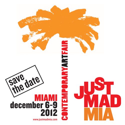 JUSTMADMIA ,Contemporary Art Fair.
MIAMI, December 6-9, 2012
https://t.co/IeUB2CaP