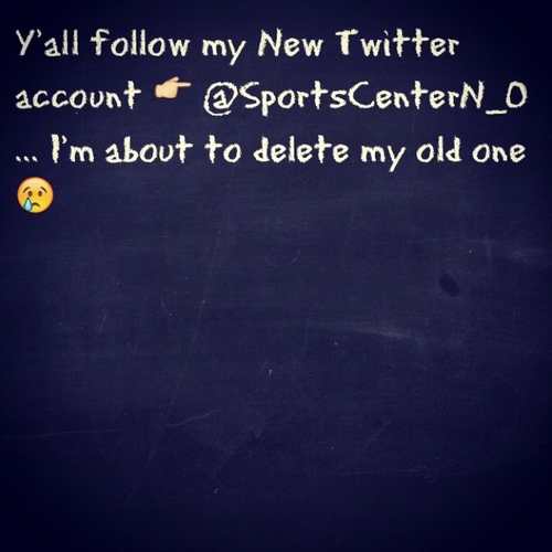 ABOUT TO DELETE THIS ACCOUNT ! FOLLOW ME @SportsCenterN_O 
Instagram: @a_marie85
Email: ashley.marie2985@gmail