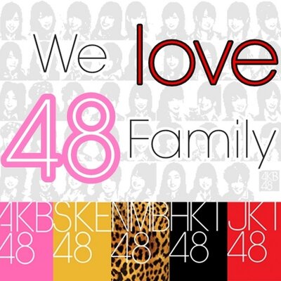 48 Family Fans (@48FamFanbase) | Twitter