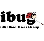 iOS Blind Users Group, iBUG's mission is to assist the visually impaired to become more proficient in using the accessibility features of the iOS Devices.