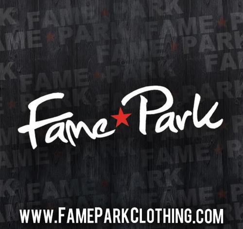 Fame Park Clothing 
Where the Stars Play