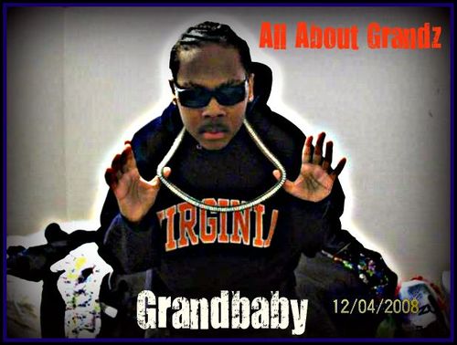 17 yo Rapper/Producer On Da Grind..Youtube.com/allaboutgrandz