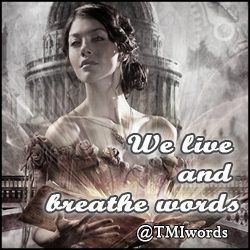 We live and breathe words. Your daily dose of @cassieclare's The Mortal Instruments and The Infernal Devices quotations.