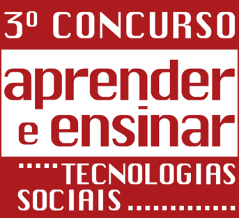 3º Concurso Aprender e Ensinar - Tecnologias Sociais é promovido pela Revista Fórum e Fundação Banco do Brasil. Inscreva-se
